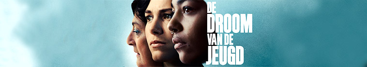 Banner voor De Droom van de Jeugd