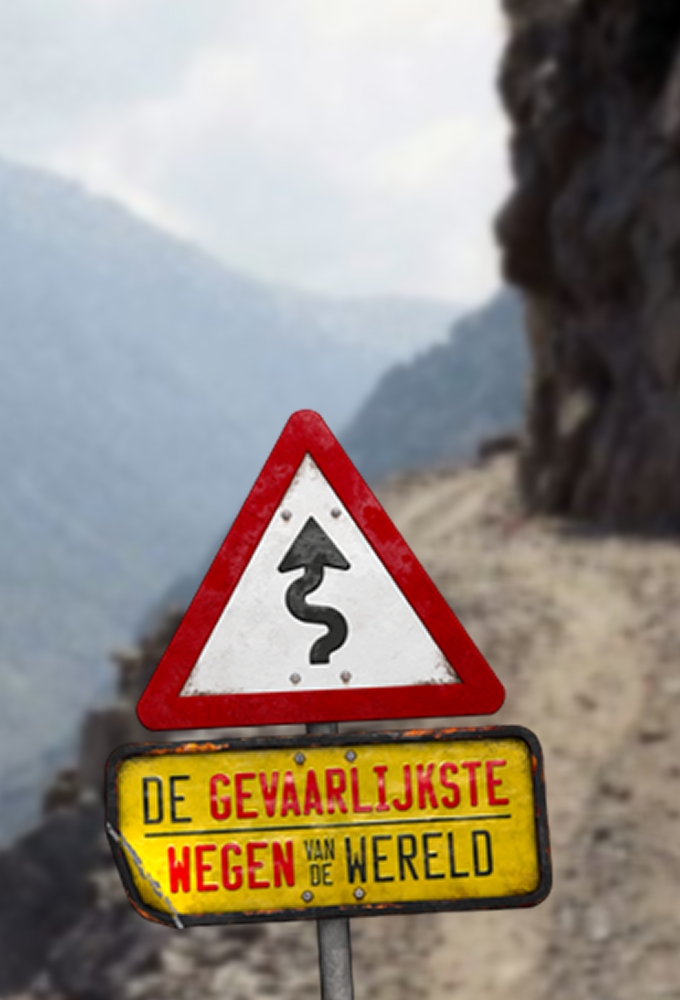 Poster voor De gevaarlijkste wegen van de wereld