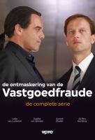 Poster voor De ontmaskering van de Vastgoedfraude