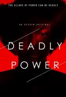 Poster voor Deadly Power