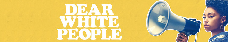 Banner voor Dear White People