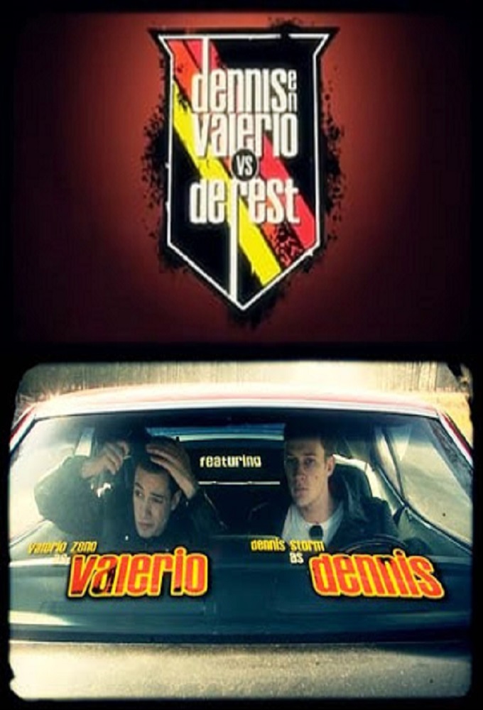 Poster voor Dennis en Valerio vs de rest