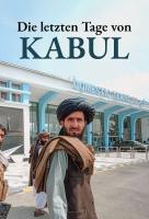 Poster voor Die letzten Tage von Kabul