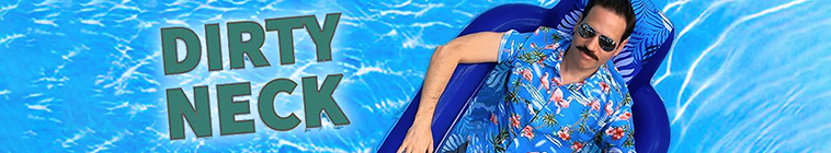 Banner voor Dirty Neck
