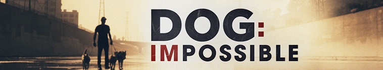 Banner voor Dog: Impossible