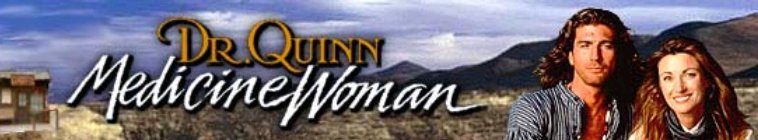Banner voor Dr. Quinn, Medicine Woman