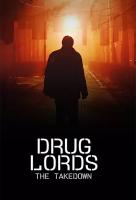 Poster voor Drug Lords: The Takedown