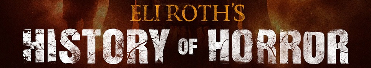 Banner voor Eli Roth's History of Horror