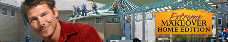 Banner voor Extreme Makeover: Home Edition