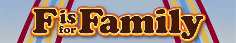 Banner voor F is for Family
