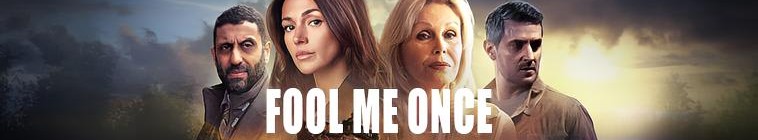 Banner voor Fool Me Once