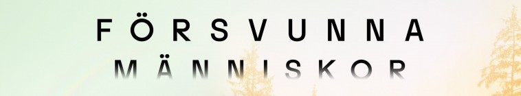 Banner voor Försvunna människor