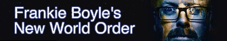 Banner voor Frankie Boyle's New World Order