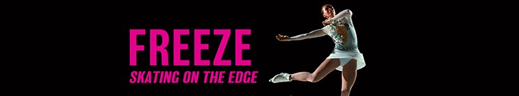 Banner voor Freeze: Skating on the Edge