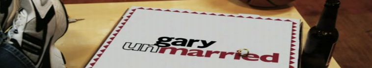 Banner voor Gary Unmarried