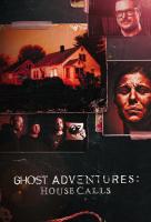 Poster voor Ghost Adventures: House Calls