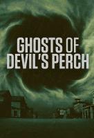 Poster voor Ghosts of Devil's Perch