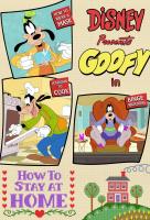 Poster voor Goofy in How to Stay at Home