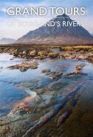 Poster voor Grand Tours of Scotland's Rivers