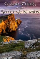 Poster voor Grand Tours of the Scottish Islands