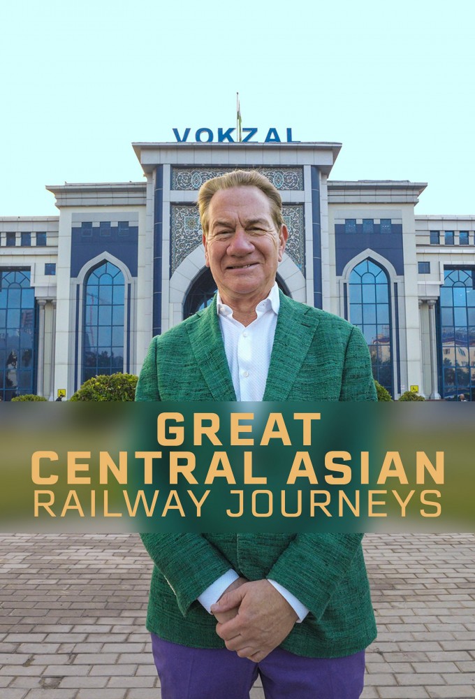 Poster voor Great Central Asian Railway Journeys