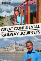 Poster voor Great Continental Railway Journeys