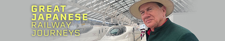 Banner voor Great Japanese Railway Journeys