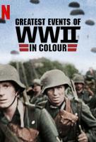 Poster voor Greatest Events of WWII in Colour