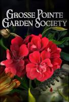 Poster voor Grosse Pointe Garden Society