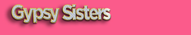 Banner voor Gypsy Sisters