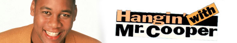 Banner voor Hangin' with Mr. Cooper