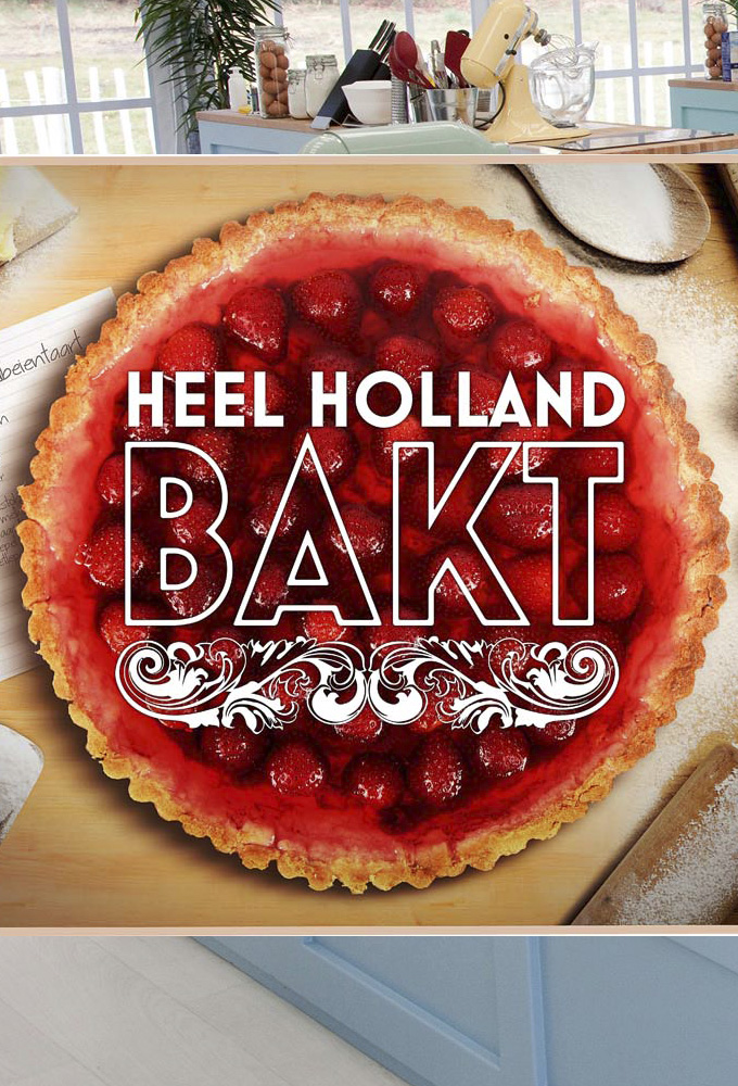 Poster voor Heel Holland Bakt