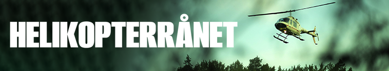 Banner voor Helikopterrånet