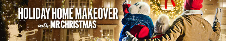 Banner voor Holiday Home Makeover with Mr. Christmas