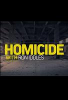 Poster voor Homicide with Ron Iddles