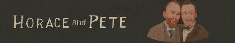 Banner voor Horace and Pete