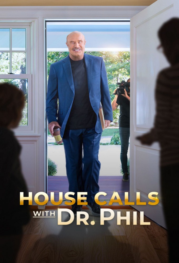 Poster voor House Calls with Dr. Phil