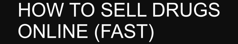 Banner voor How to Sell Drugs Online (Fast)