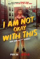 Poster voor I Am Not Okay With This