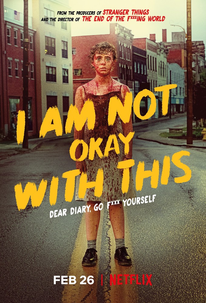 Poster voor I Am Not Okay With This