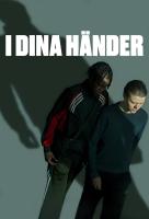 Poster voor I Dina Händer