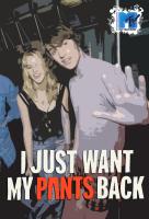 Poster voor I Just Want My Pants Back