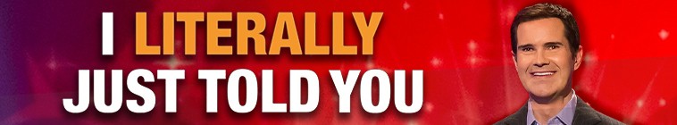 Banner voor I Literally Just Told You
