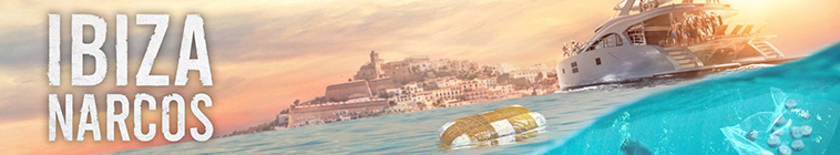 Banner voor Ibiza Narcos