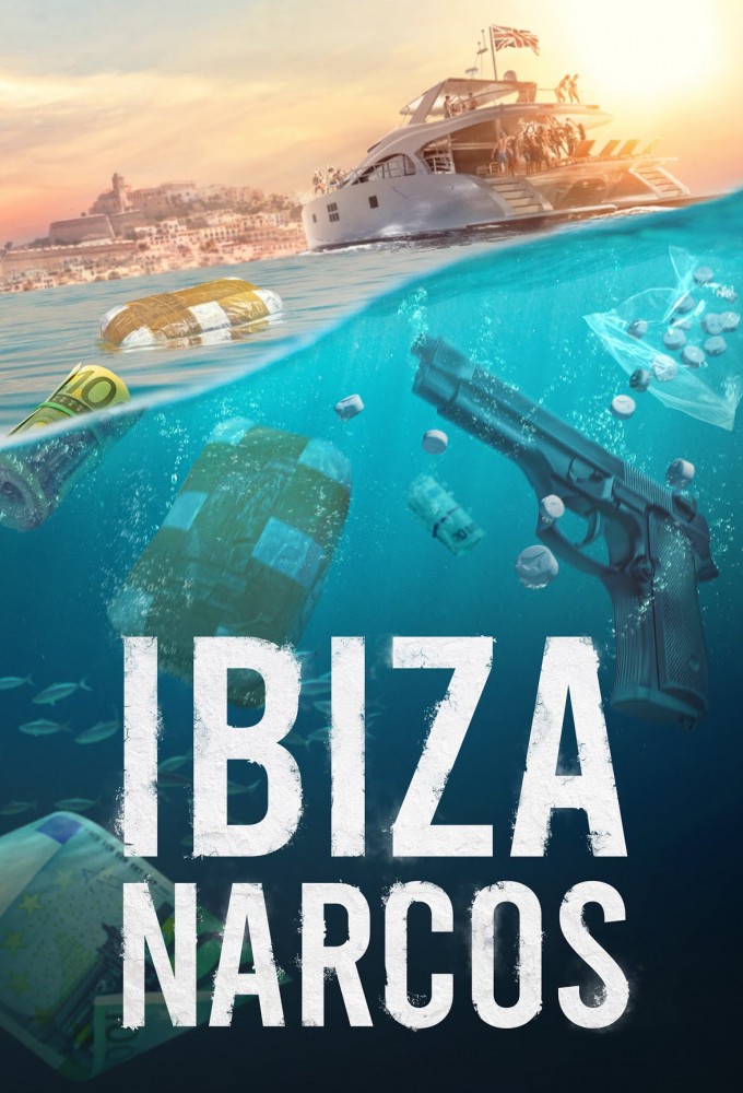 Poster voor Ibiza Narcos