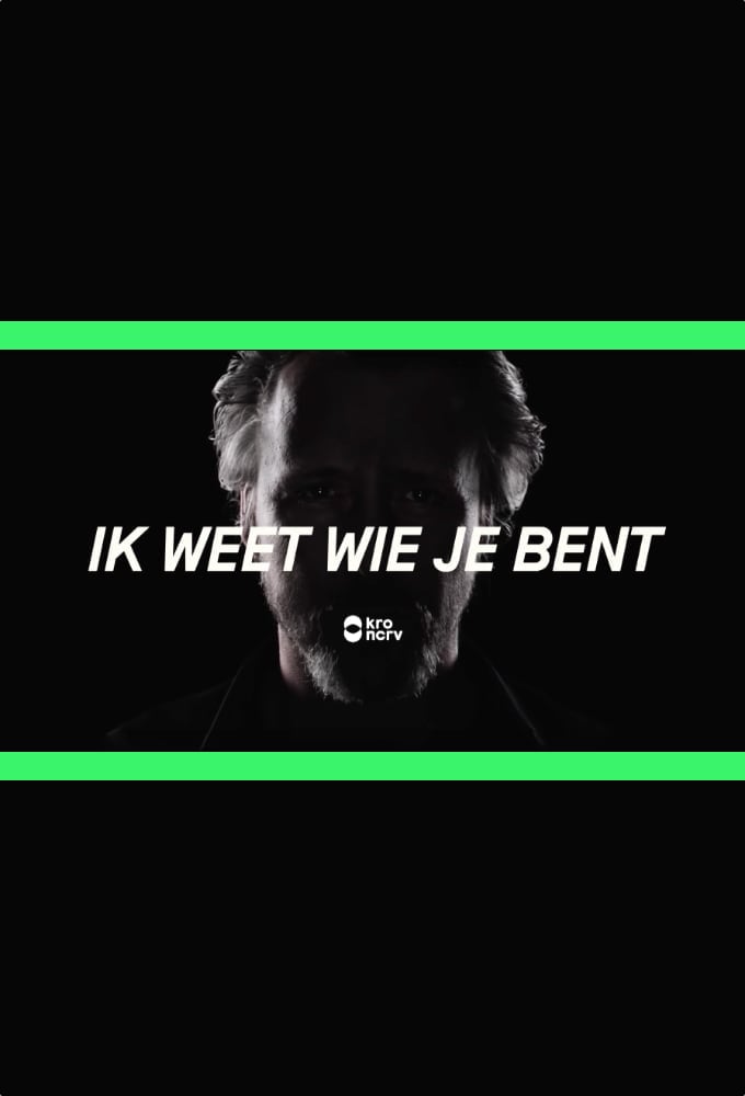 Poster voor Ik weet wie je bent