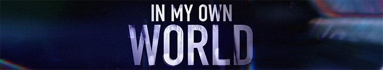 Banner voor In My Own World