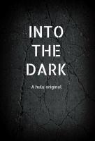 Poster voor Into The Dark