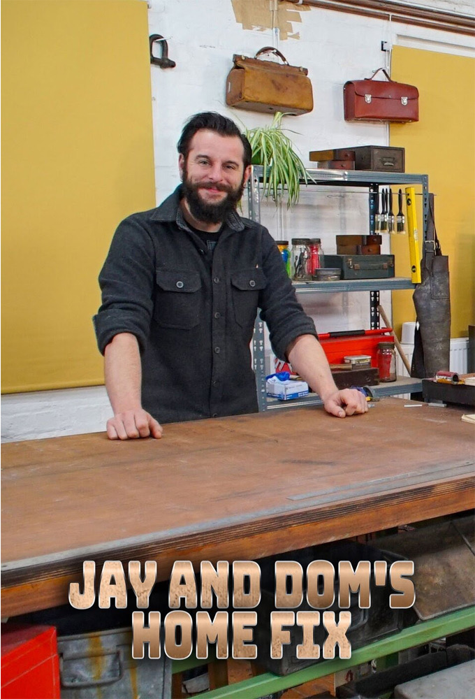Poster voor Jay and Dom's Home Fix
