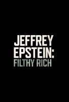 Poster voor Jeffrey Epstein: Filthy Rich